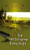 Abenteuerwälder 2: Die verborgene Botschaft