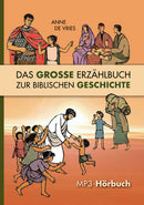 Hörbuch: Das große Erzählbuch zur biblischen Geschichte (Hörbuch [MP3])